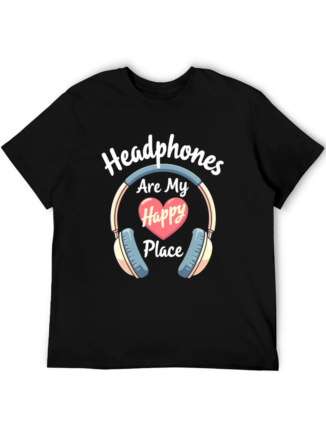 Headphones Are My Happy Place T-Shirt