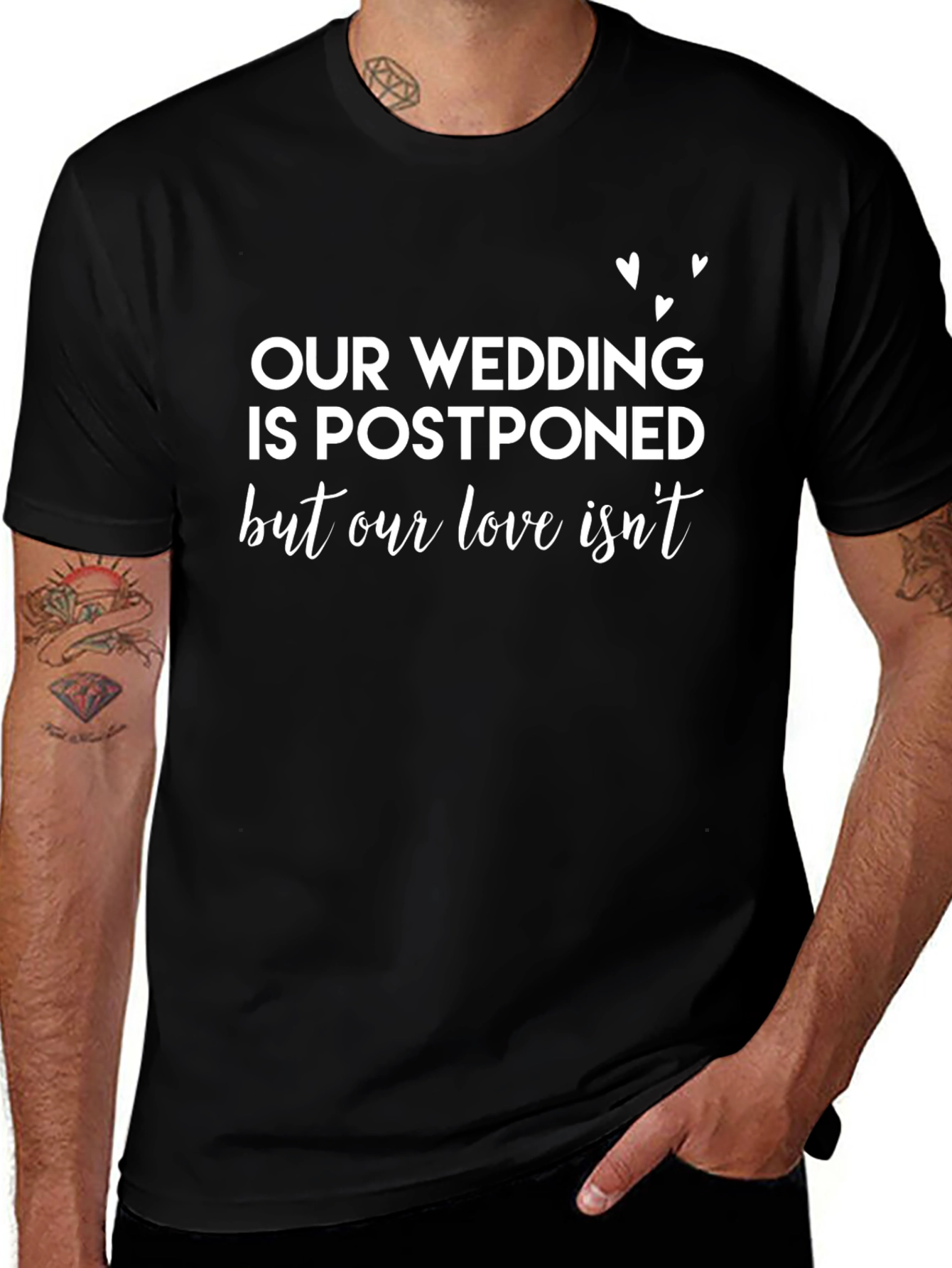 Postponed Wedding T-Shirt - Love Isnt Cancelled