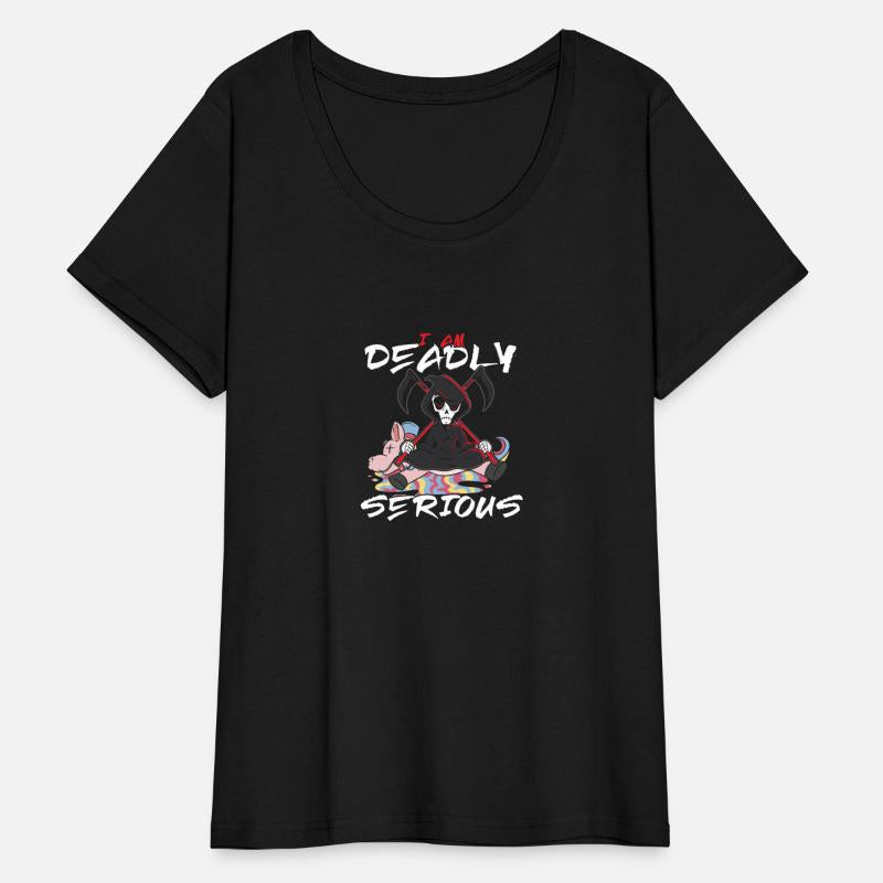 Deadly serious - Funny saying