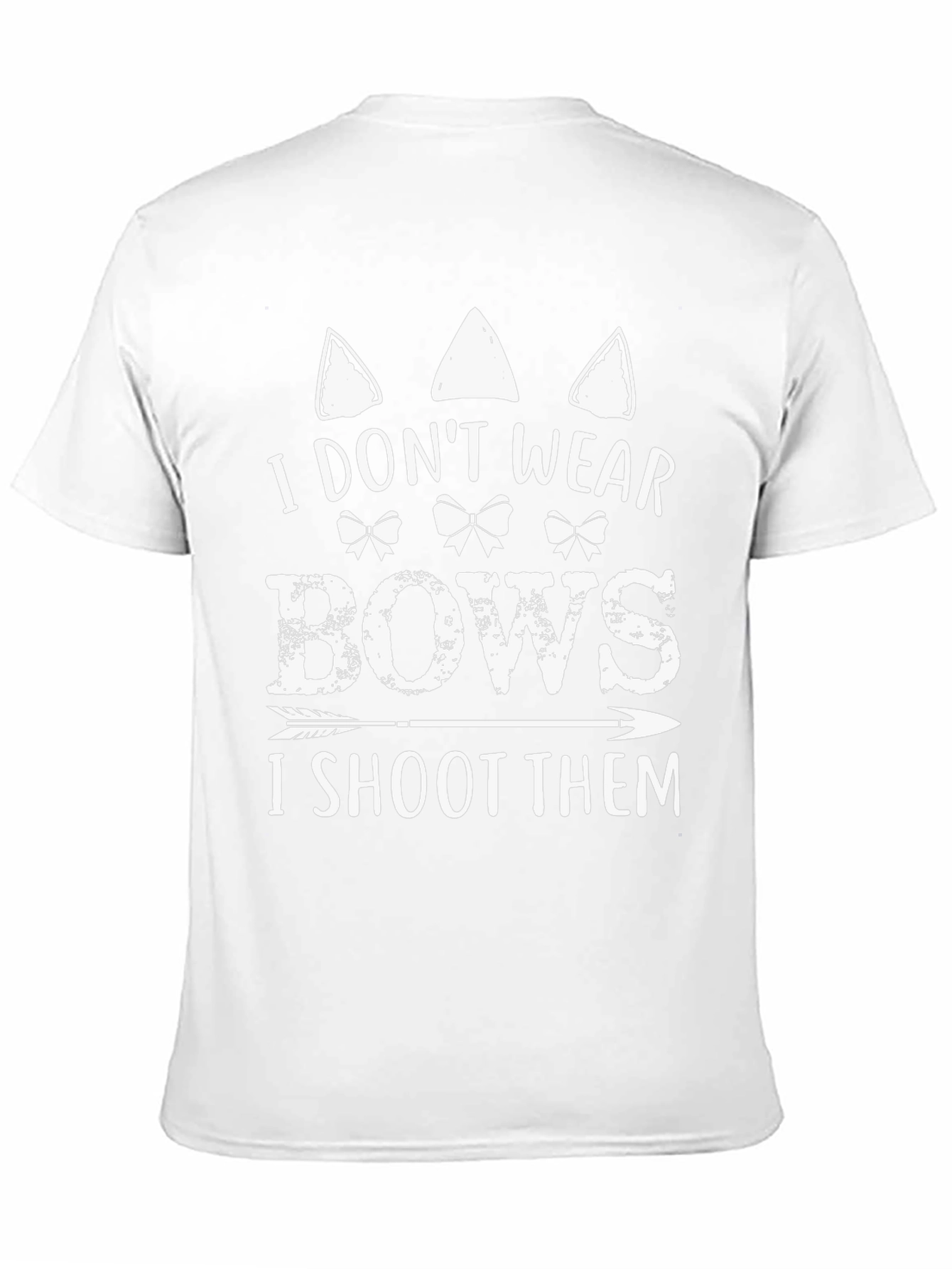 I Dont Wear Bows I Shoot Them Black T-Shirt