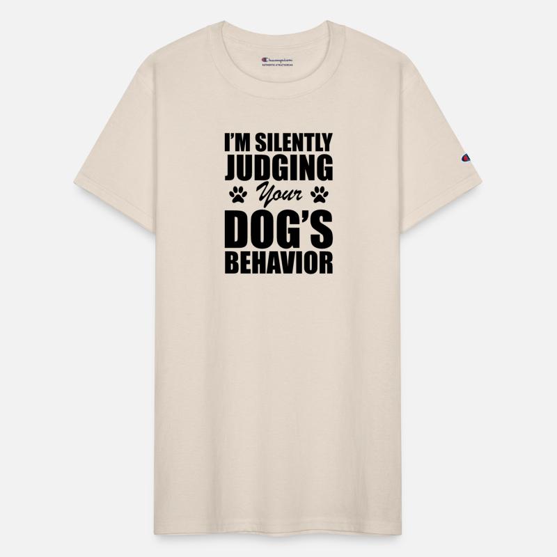 Dog - I'm silently judging your dog's behavior b