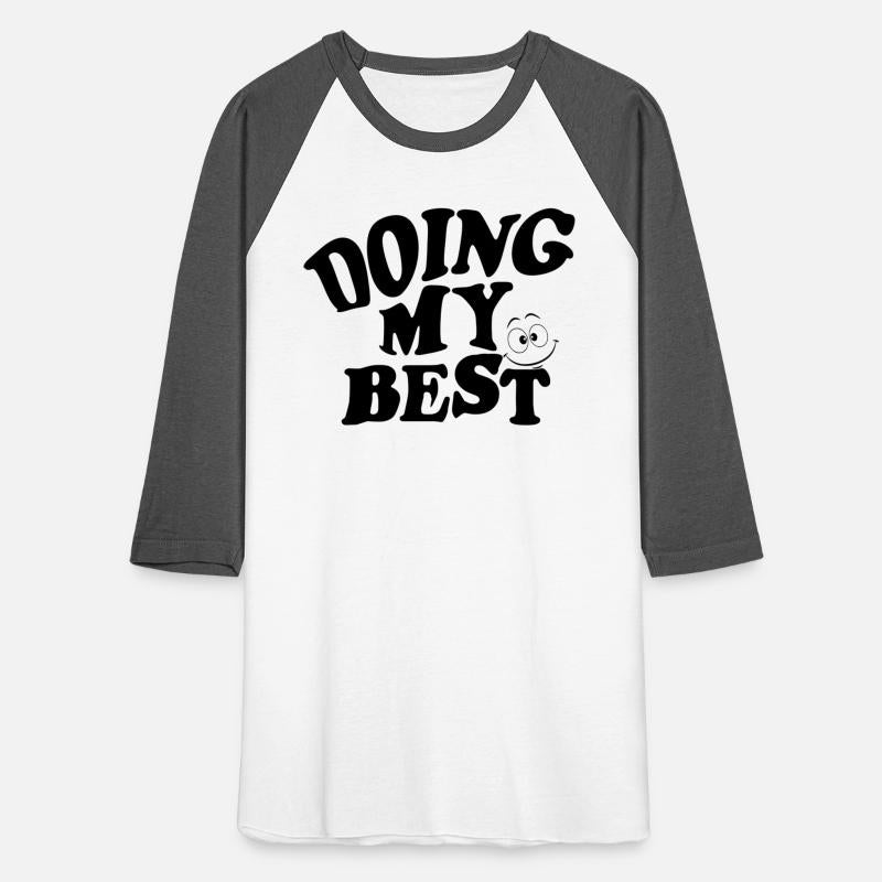 Doing My Best