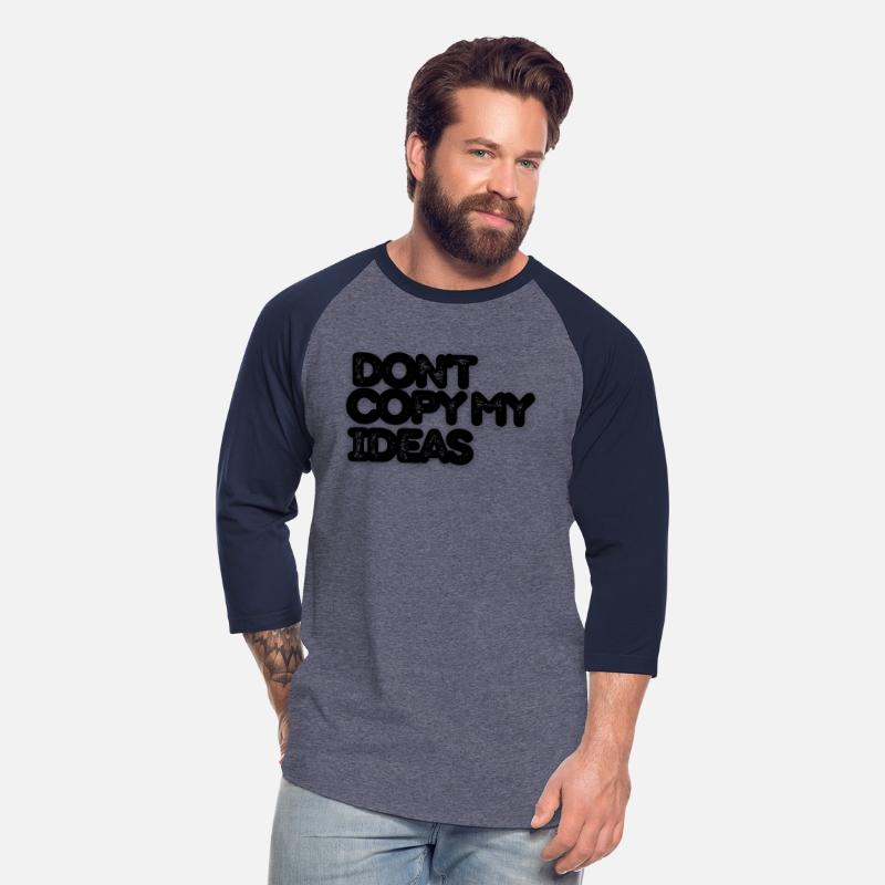 DON T COPY MY IDEAS