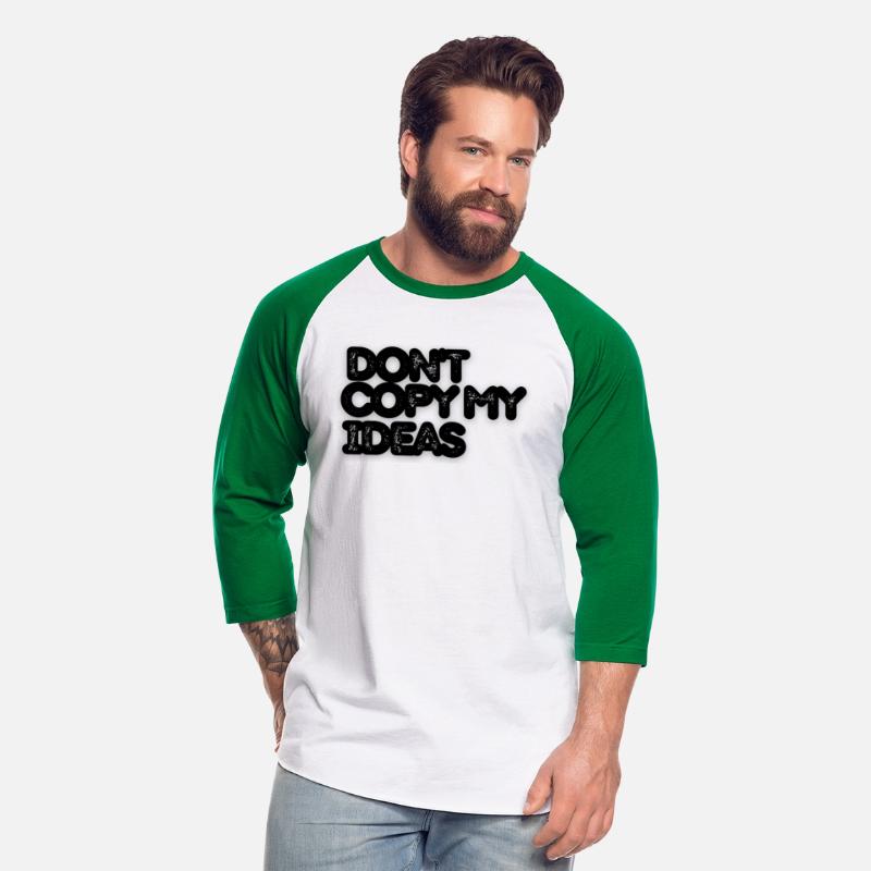 DON T COPY MY IDEAS
