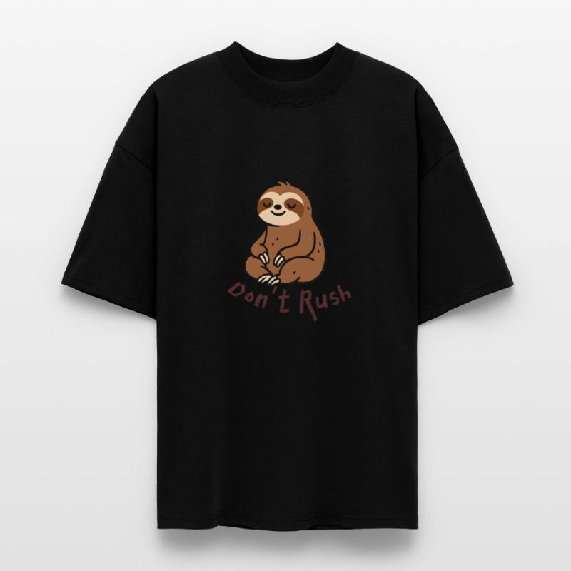 Don’t Rush T-Shirt – Motivational Clothing.