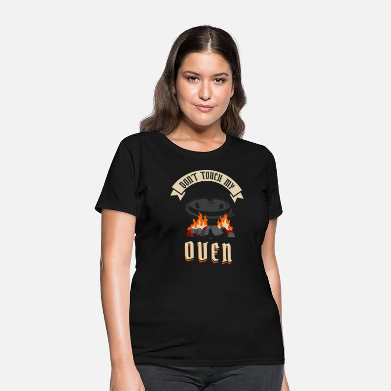 Dont Touch My Oven Cook Grill Bbq
