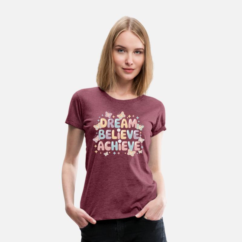 Dream Believe Achieve