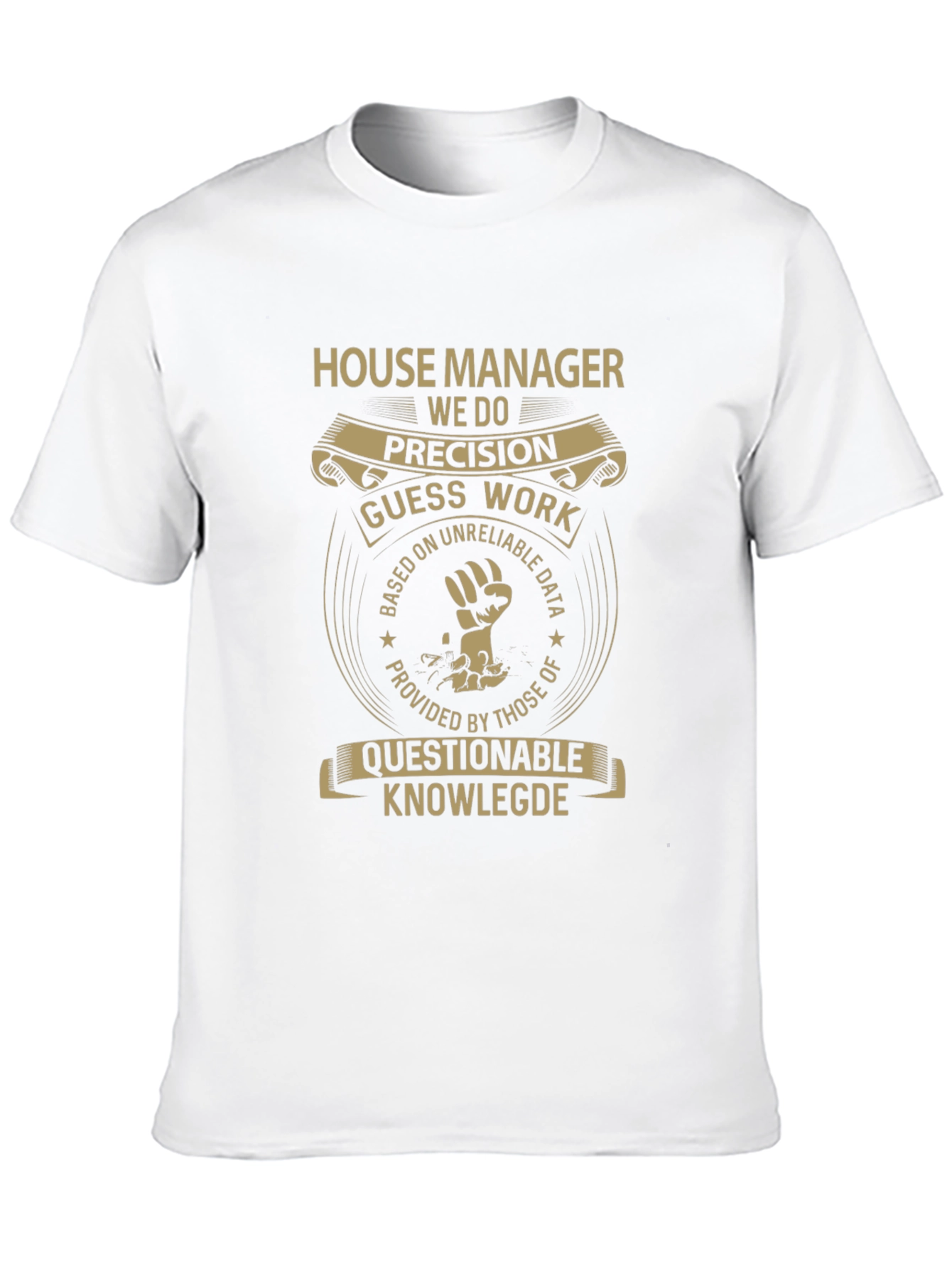 House Manager Precision Graphic T-Shirt