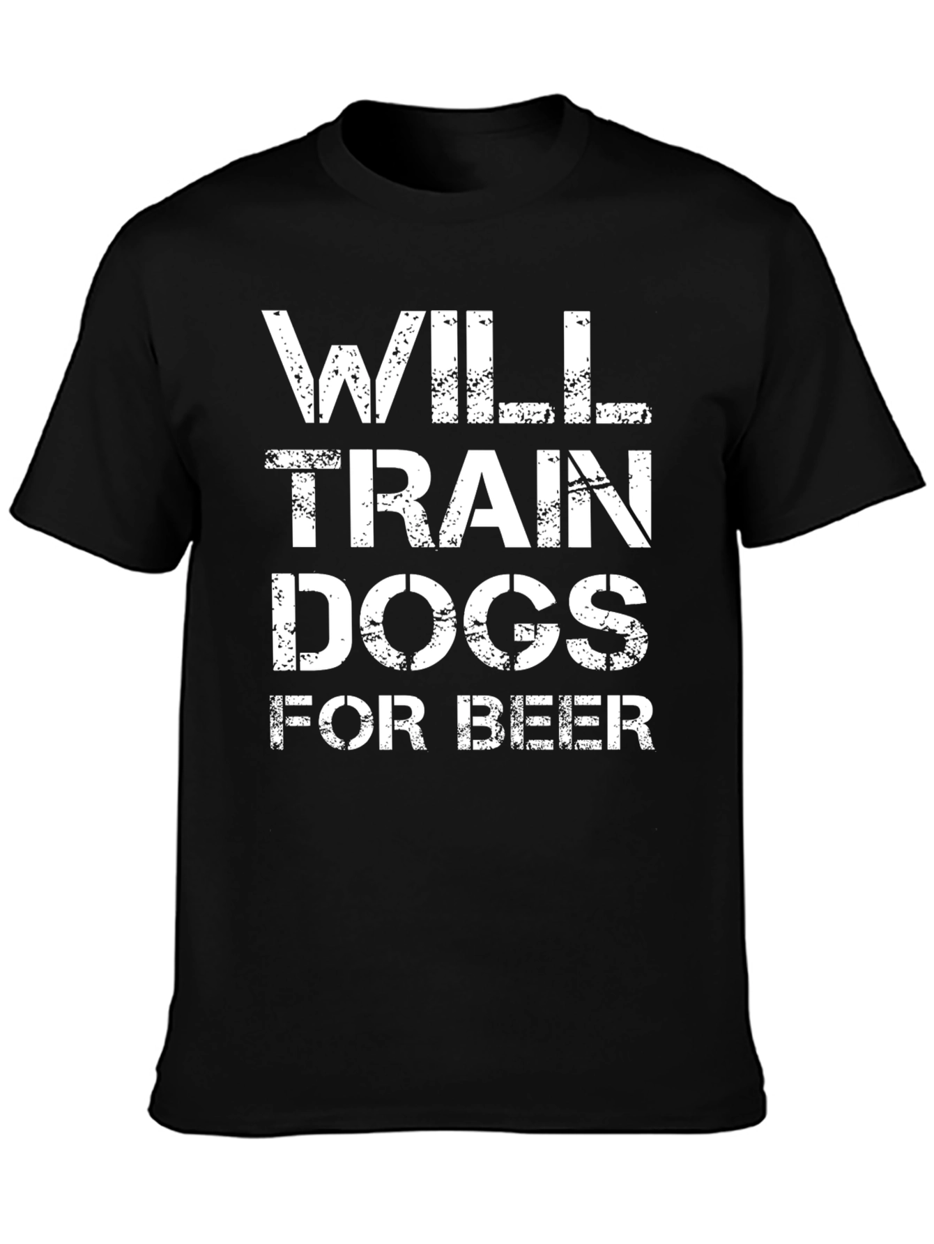 Will Train Dogs For Beer Mens Graphic T-Shirt
