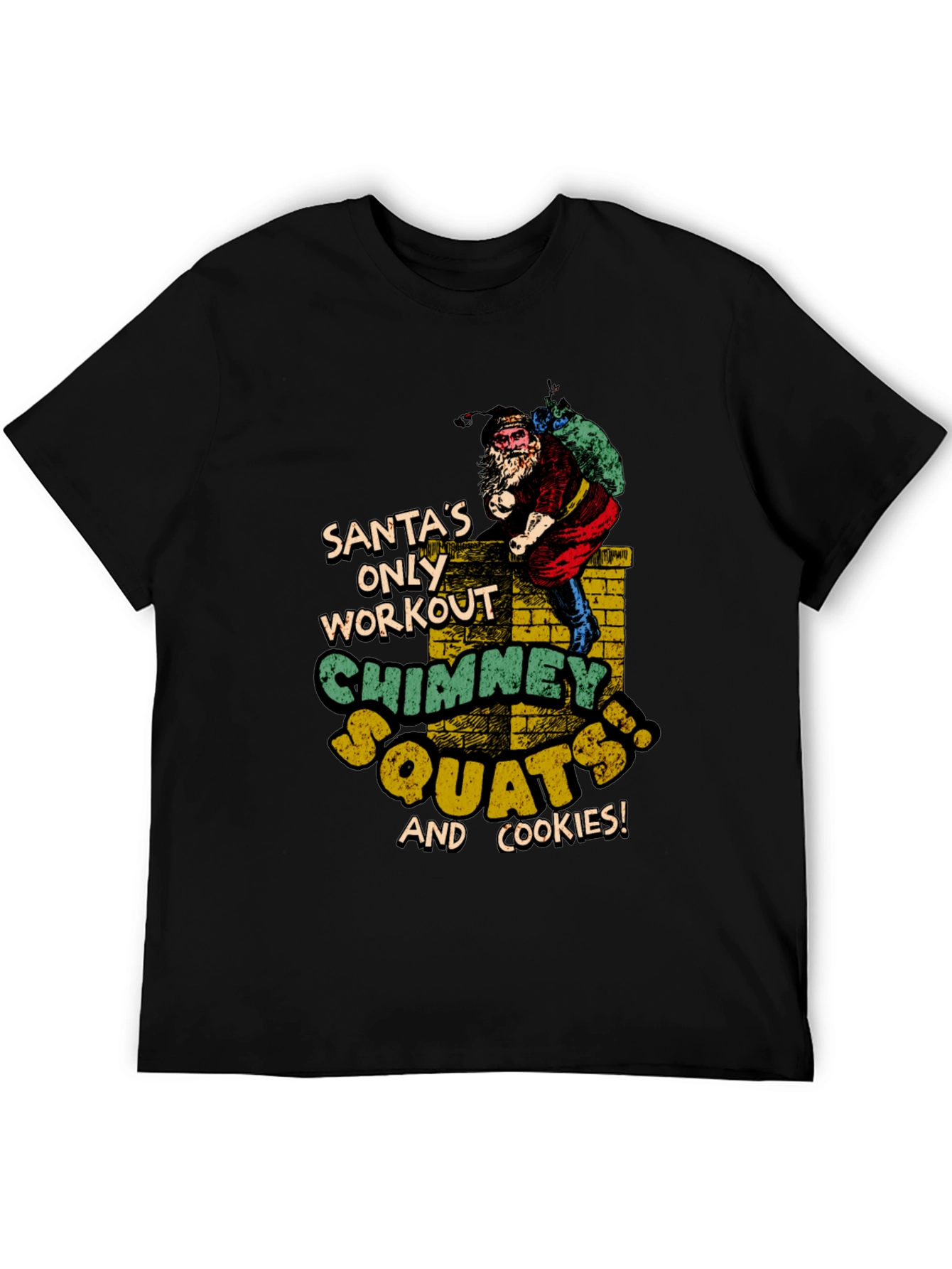 Santas Chimney Squats Workout Black T-Shirt