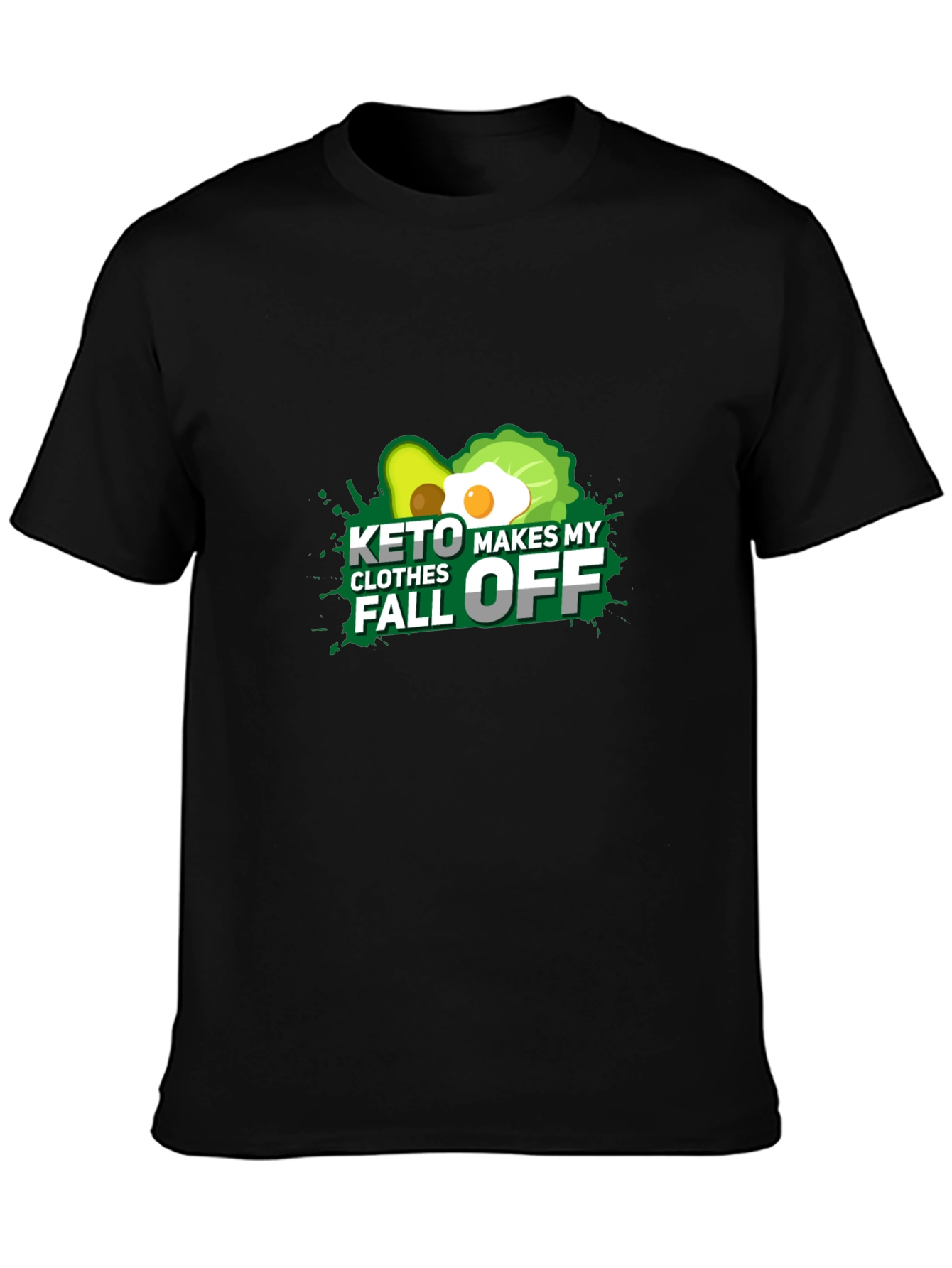 Keto Makes My Clothes Fall Off T-Shirt