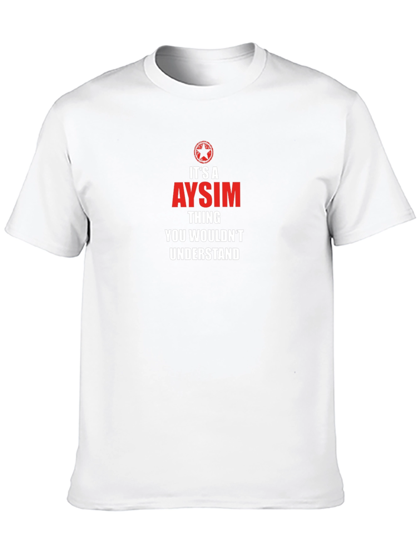 Its a Aysim Thing T-Shirt
