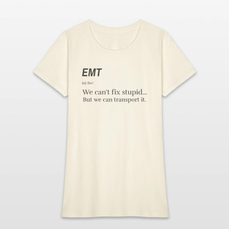 EMT: We can't fix stupid.. but we can transport it