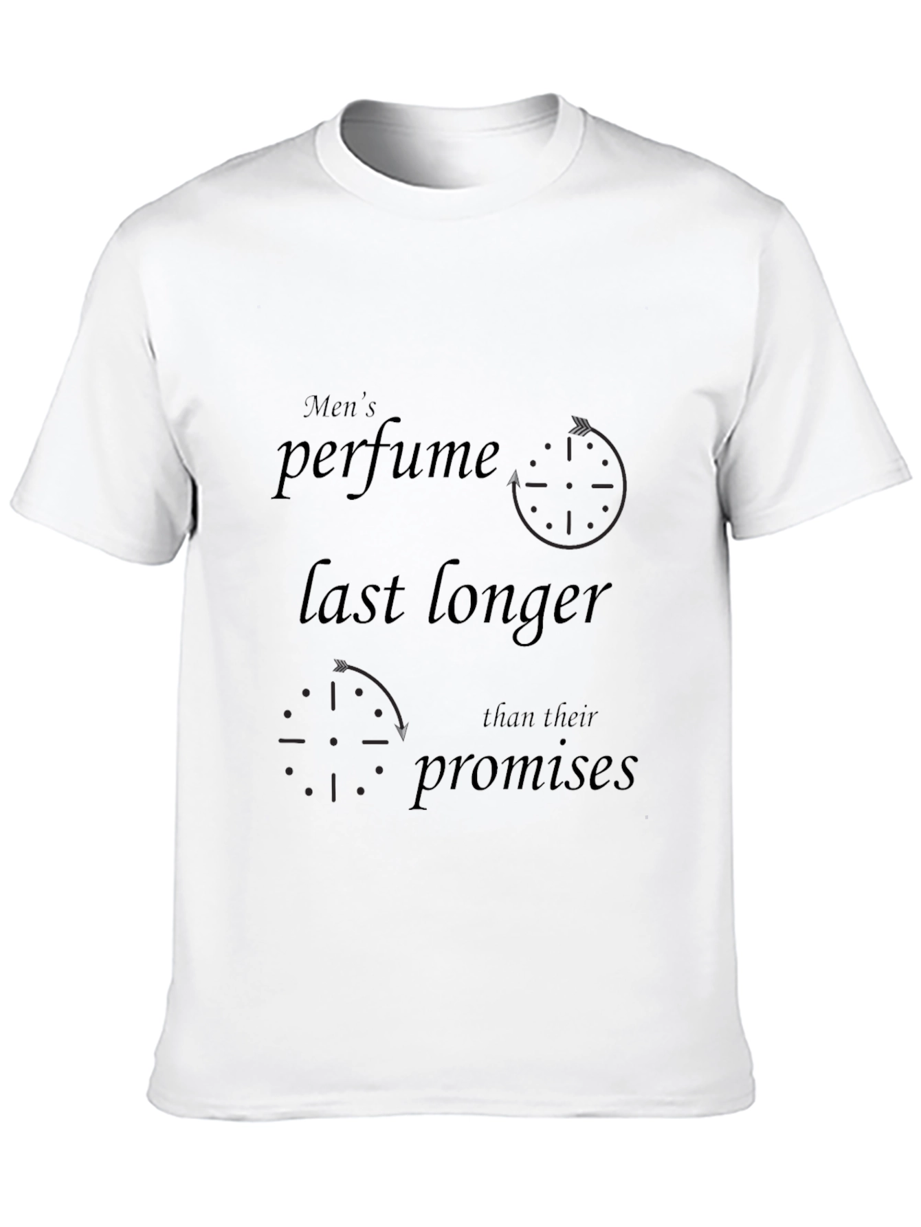 Mens Perfume Longer Lasts T-Shirt