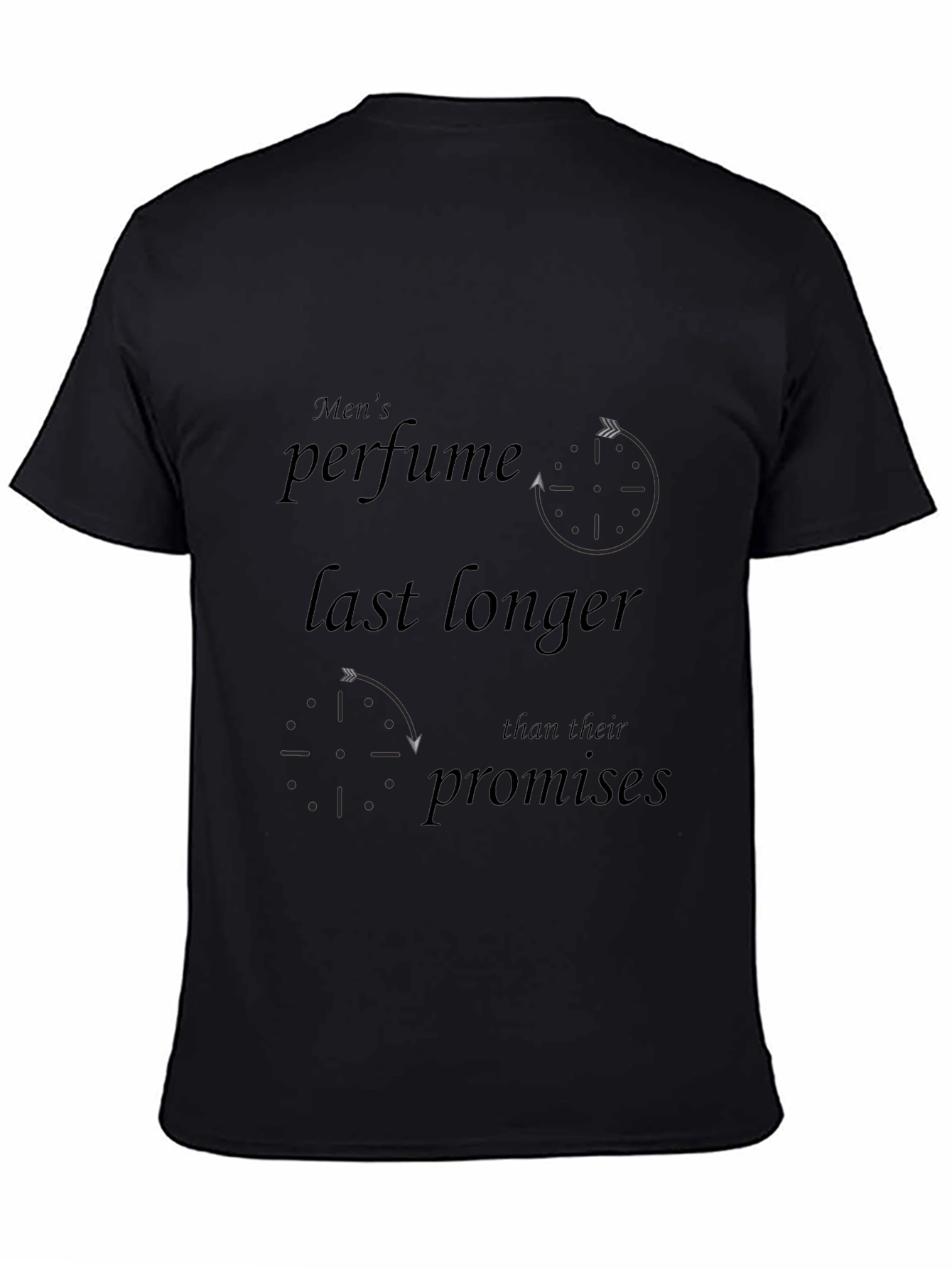 Mens Perfume Longer Lasts T-Shirt