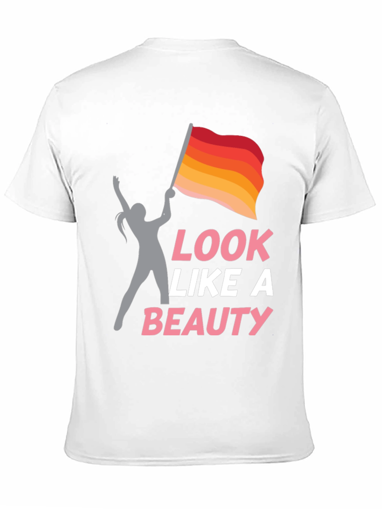 Look Like A Beauty T-Shirt