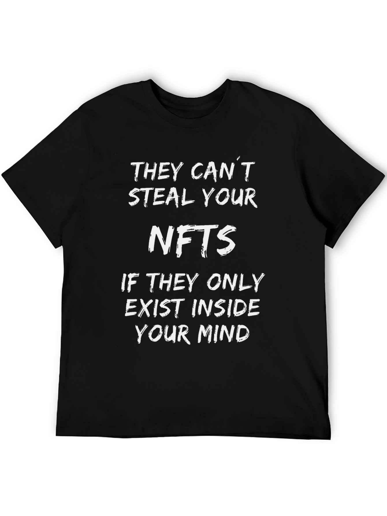 NFTs In Your Mind T-Shirt