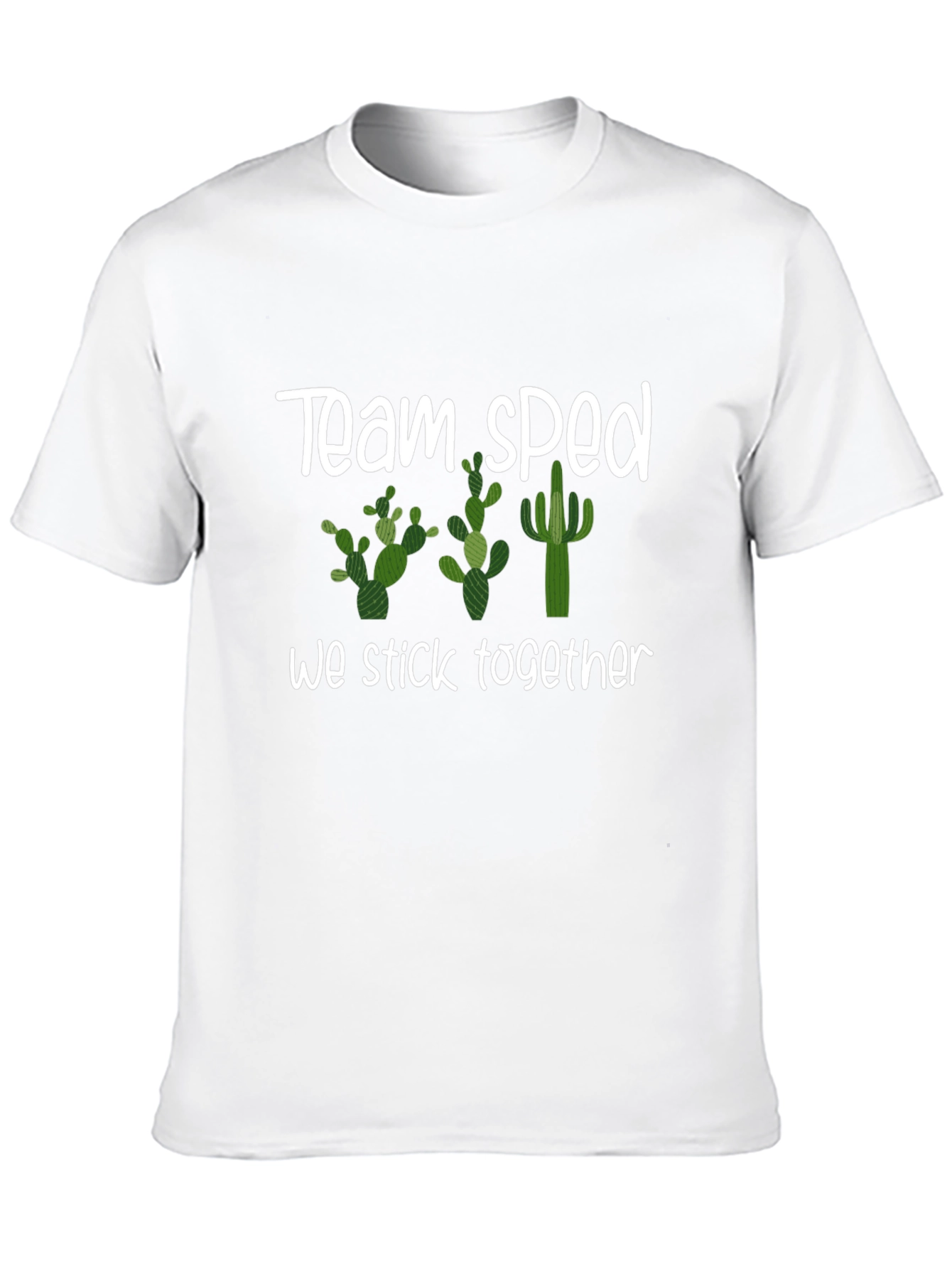 Team Sped Cactus T-Shirt We Stick Together