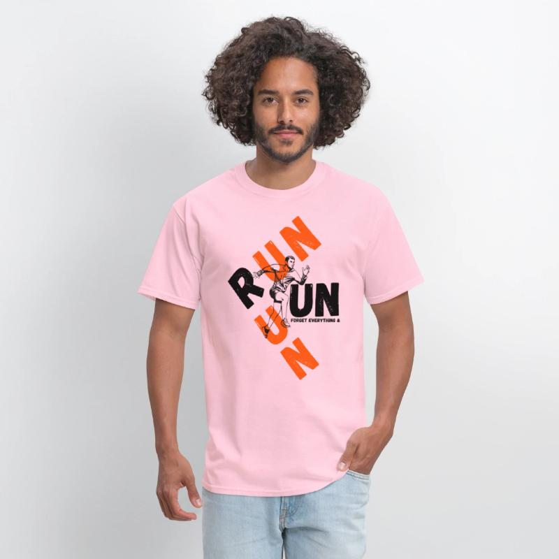 forget everything & run motivational tee shirt