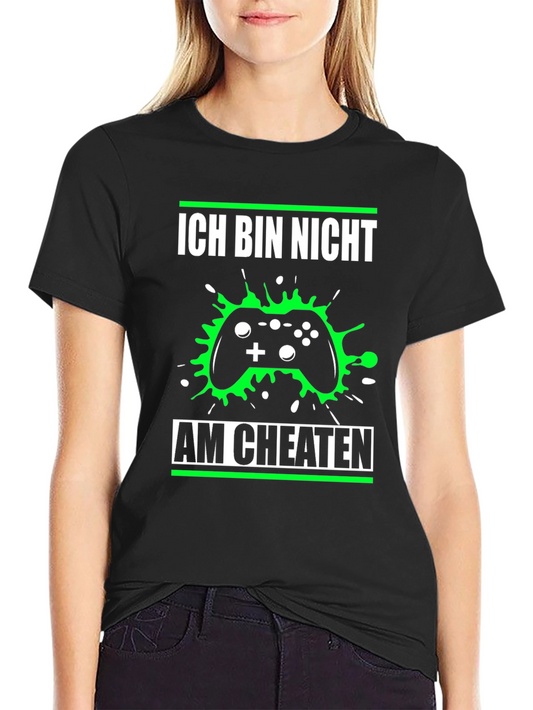 Im Not Cheating Gamer T-Shirt