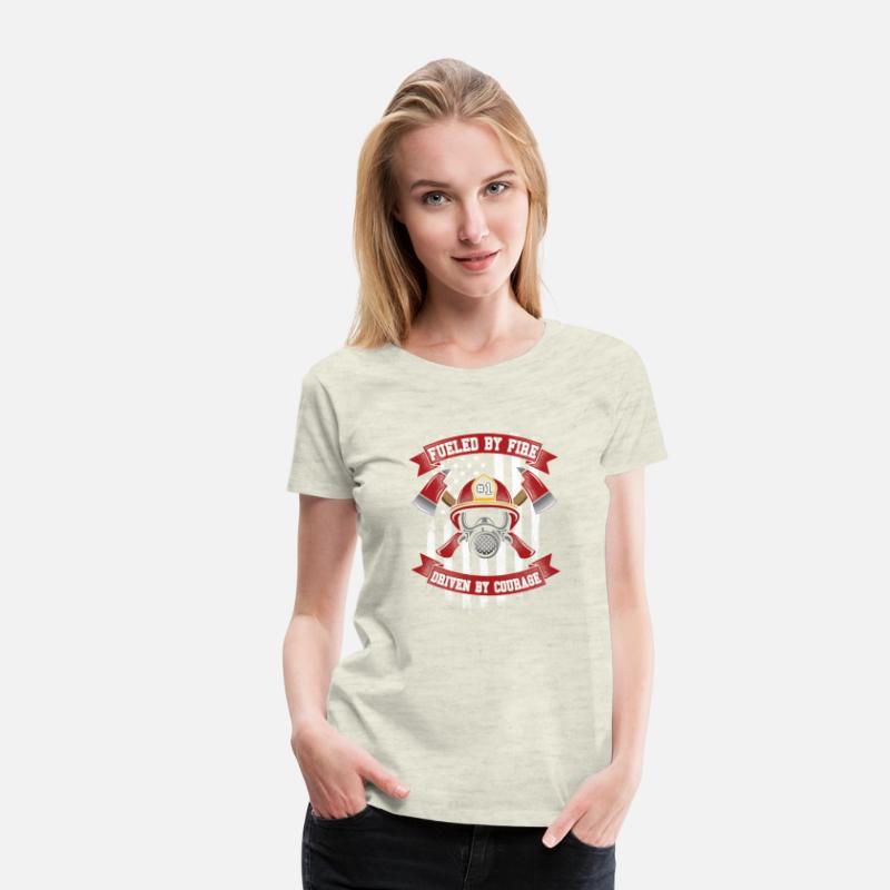 Fueled By Fire Driven By Courage Firefighter