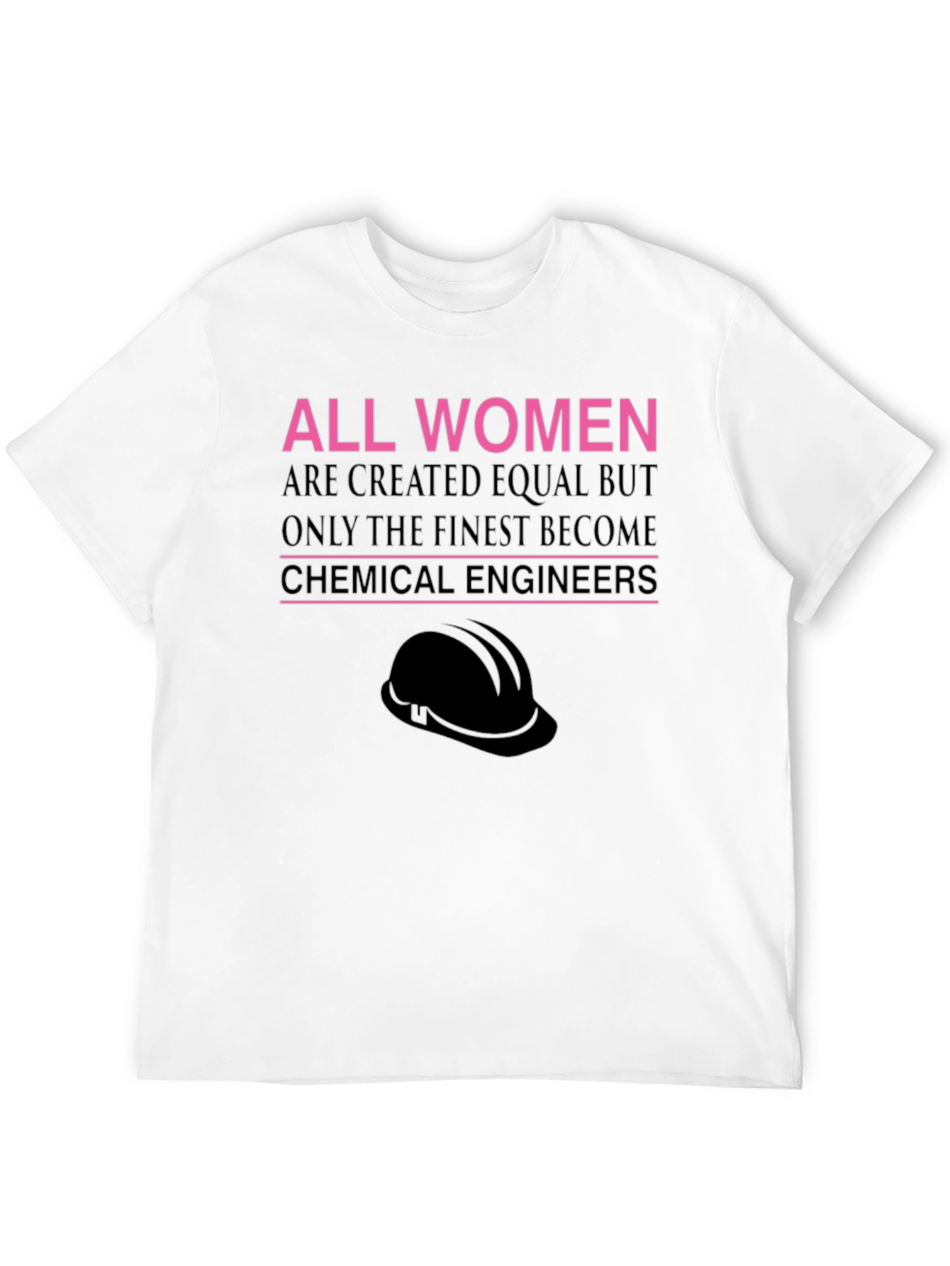 Finest Chemical Engineers Womens T-Shirt
