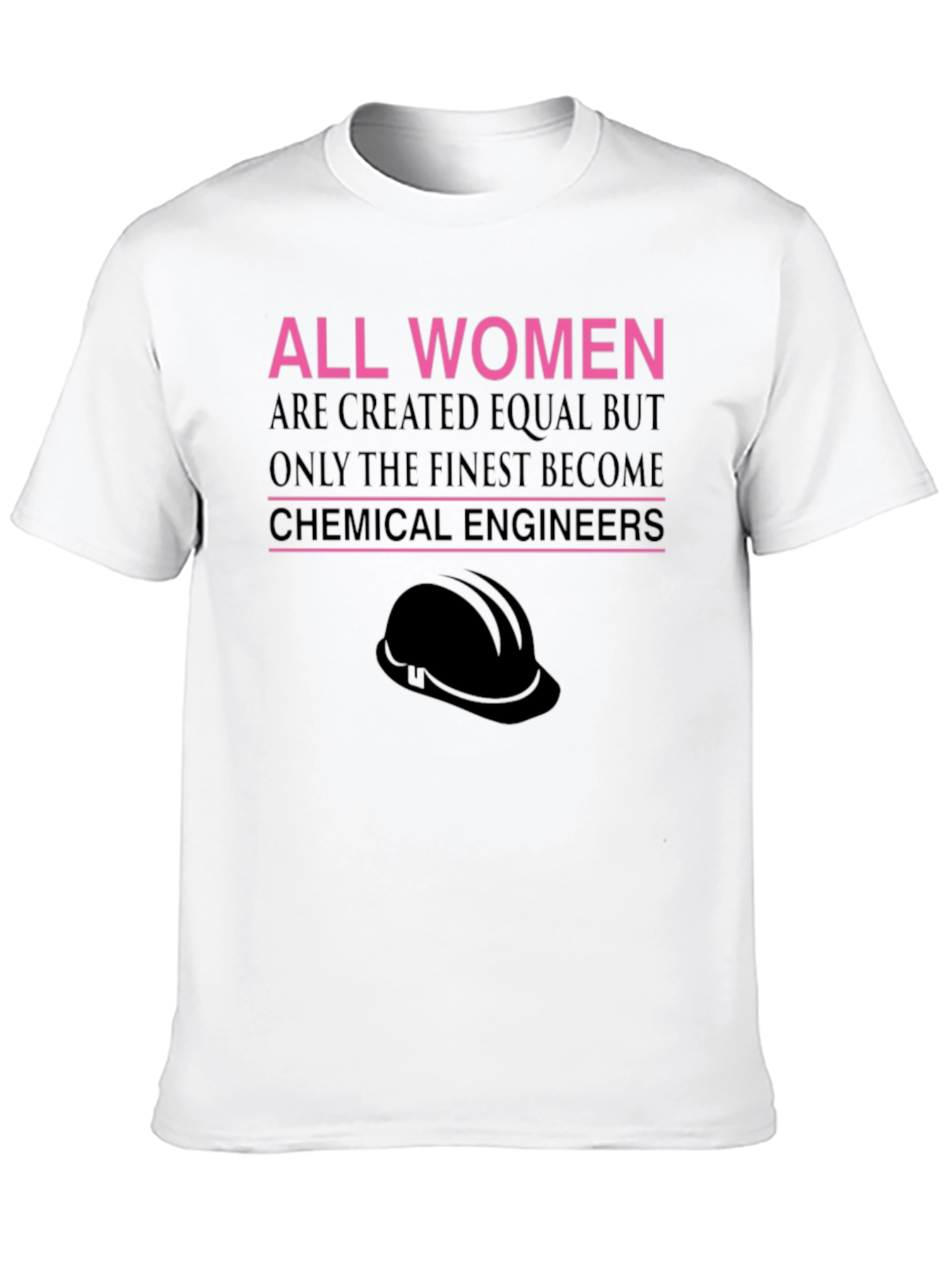 Finest Chemical Engineers Womens T-Shirt