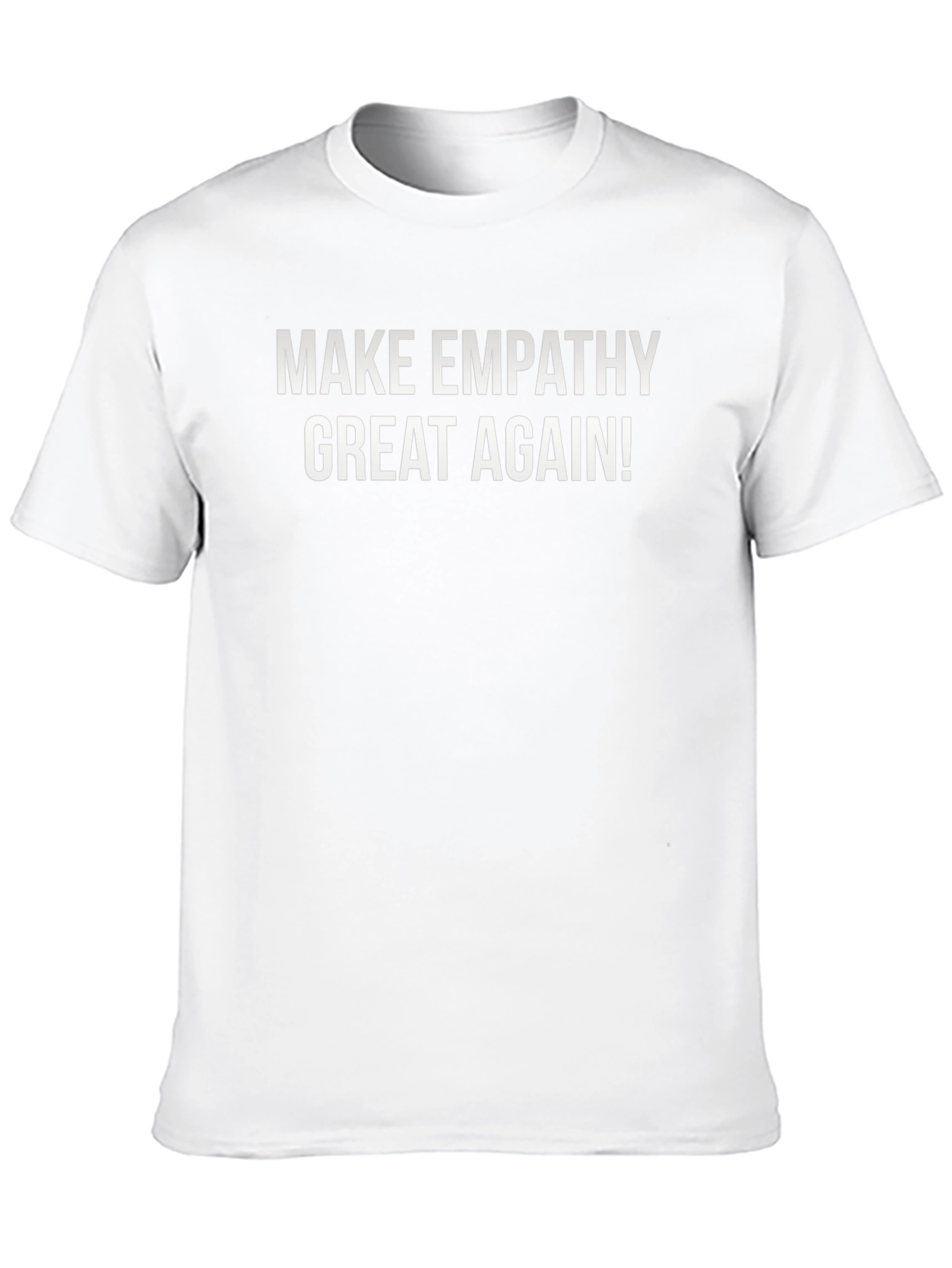 Make Empathy Great Again T-Shirt