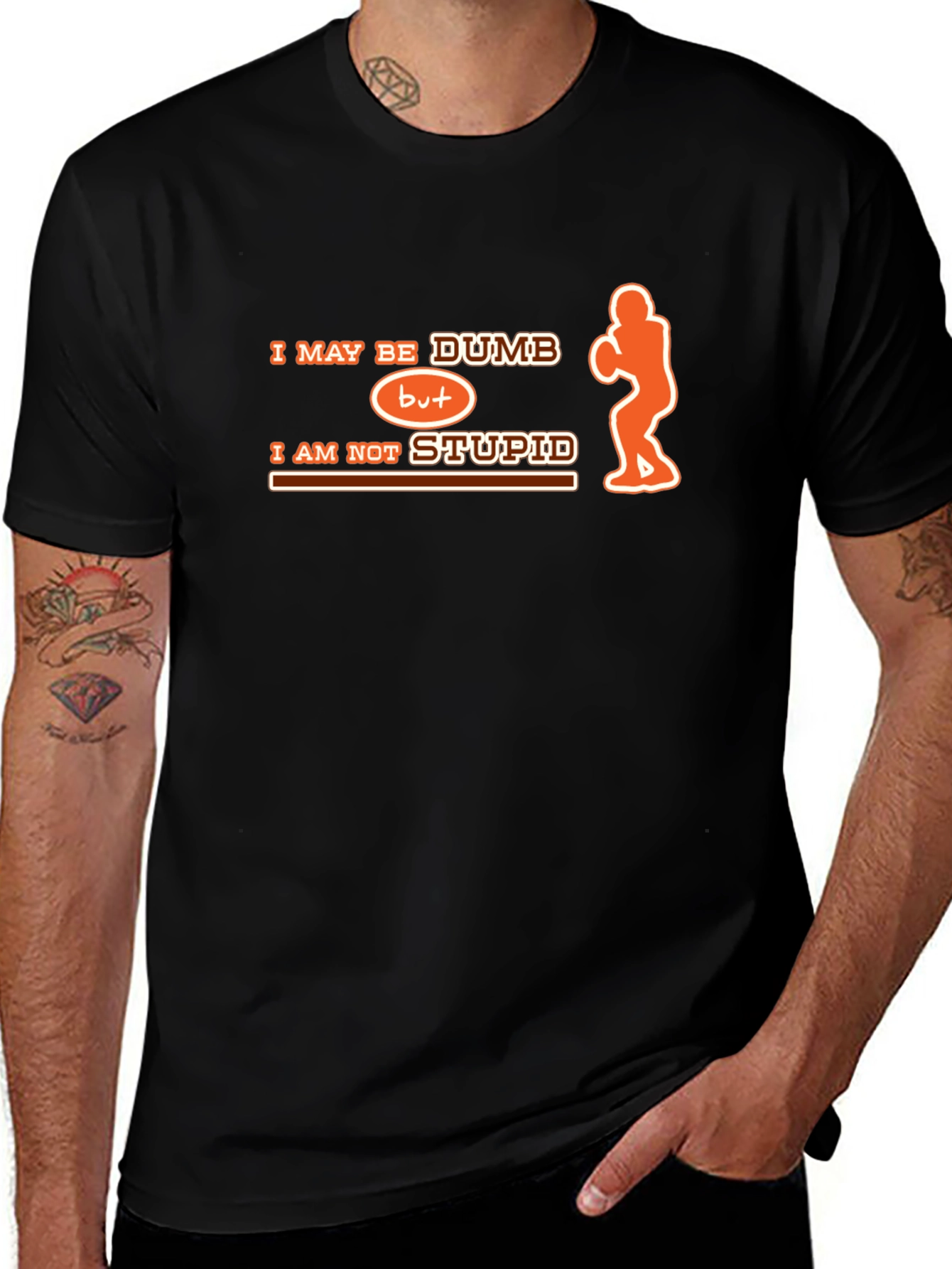 Humorous Dumb But Not Stupid Graphic T-Shirt