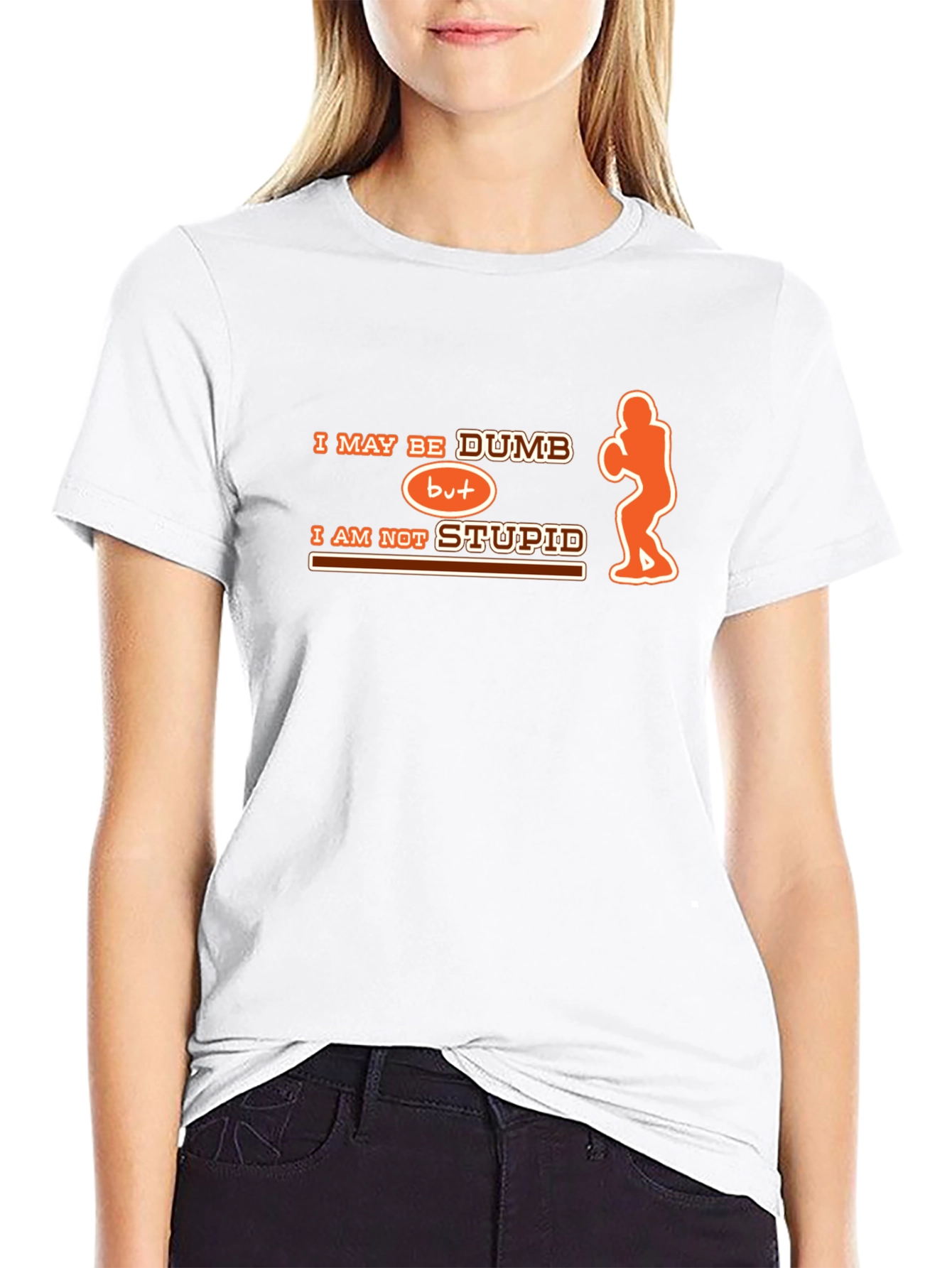 Humorous Dumb But Not Stupid Graphic T-Shirt