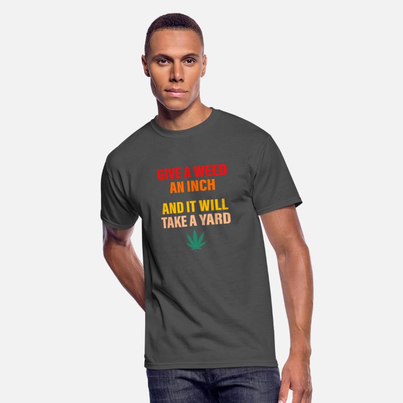 Give A Weed An Inch And It Will Take A Yard