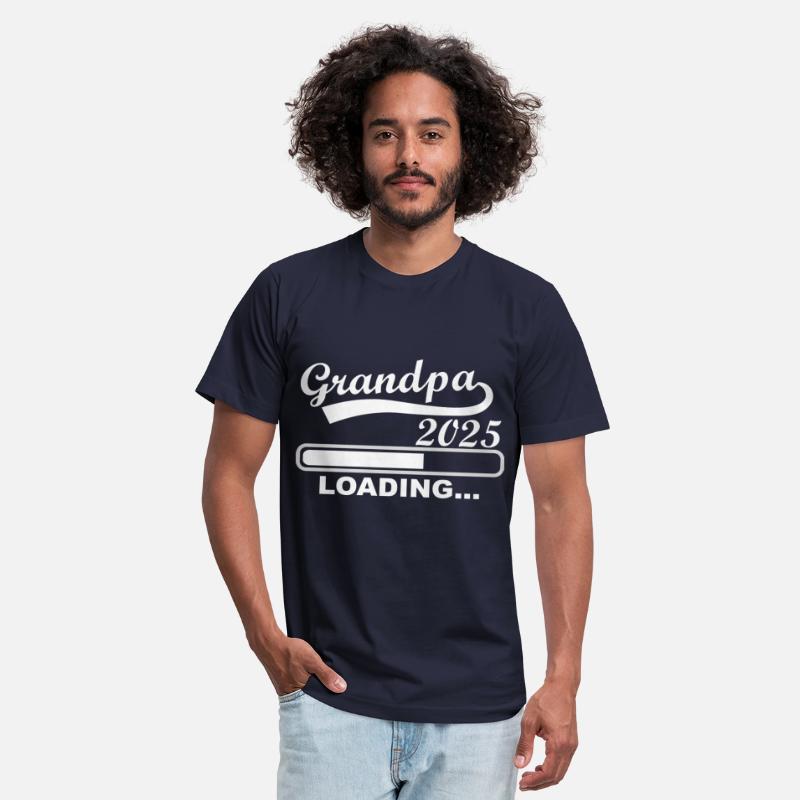 Grandpa 2025 Loading, I'll Be A Grandpa In 2025