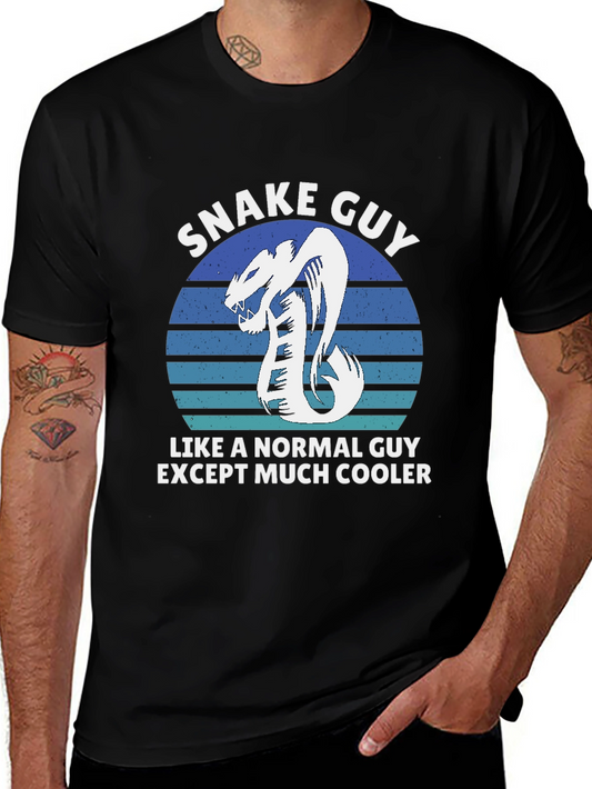 Snake Guy T-Shirt - Much Cooler Than Normal