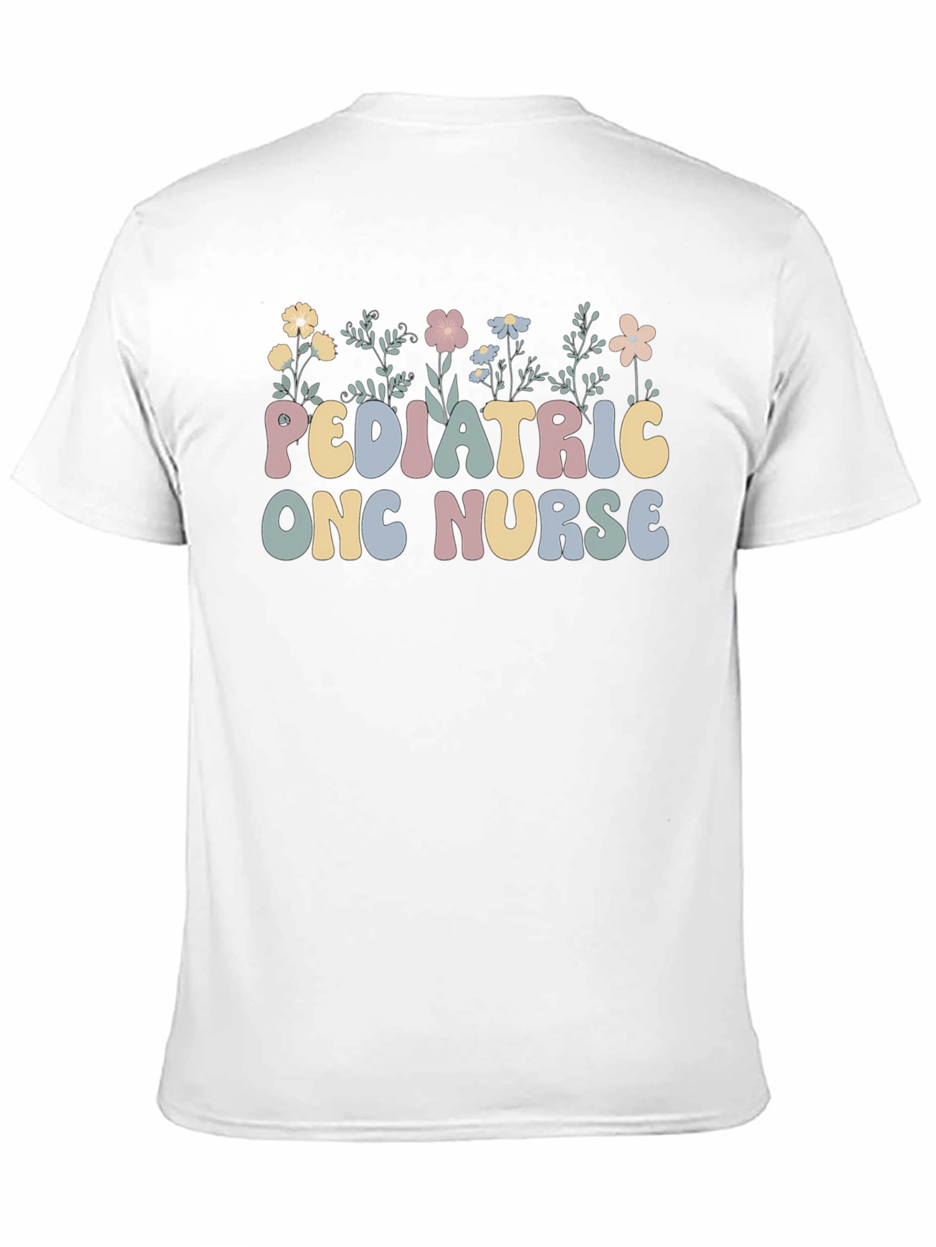 Pediatric Onc Nurse T-Shirt Floral Design