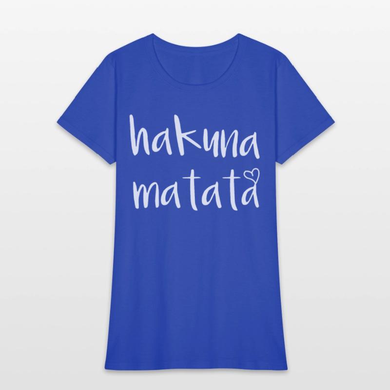 Hakuna Matata Don t Worry Happy Disney Cool Gift W