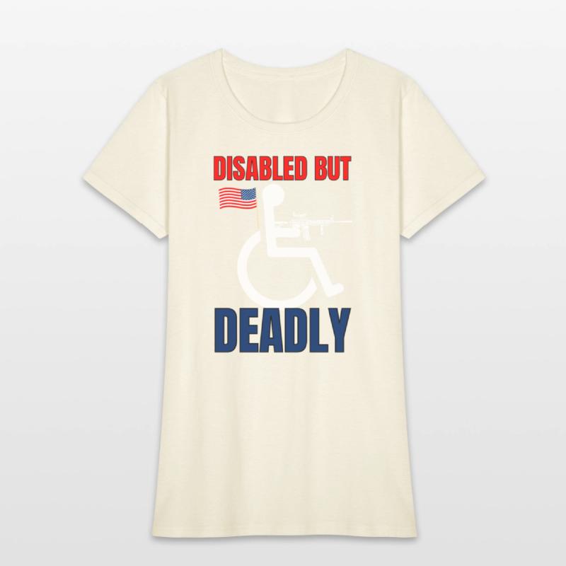 Handicap Disabled But Deadly