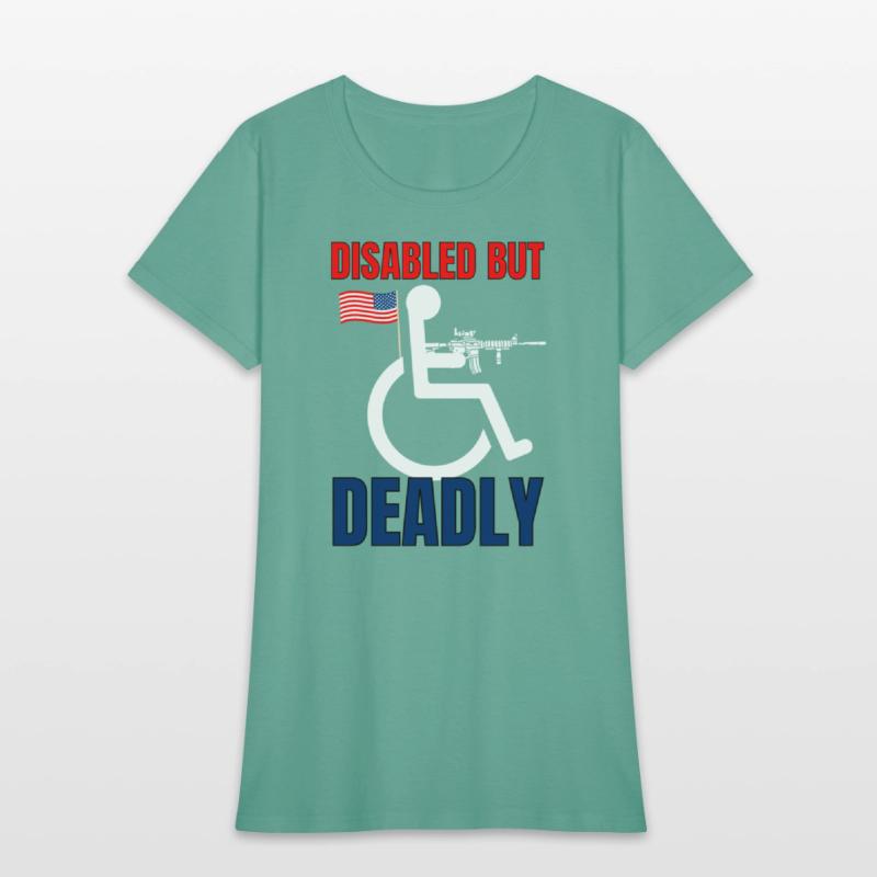 Handicap Disabled But Deadly