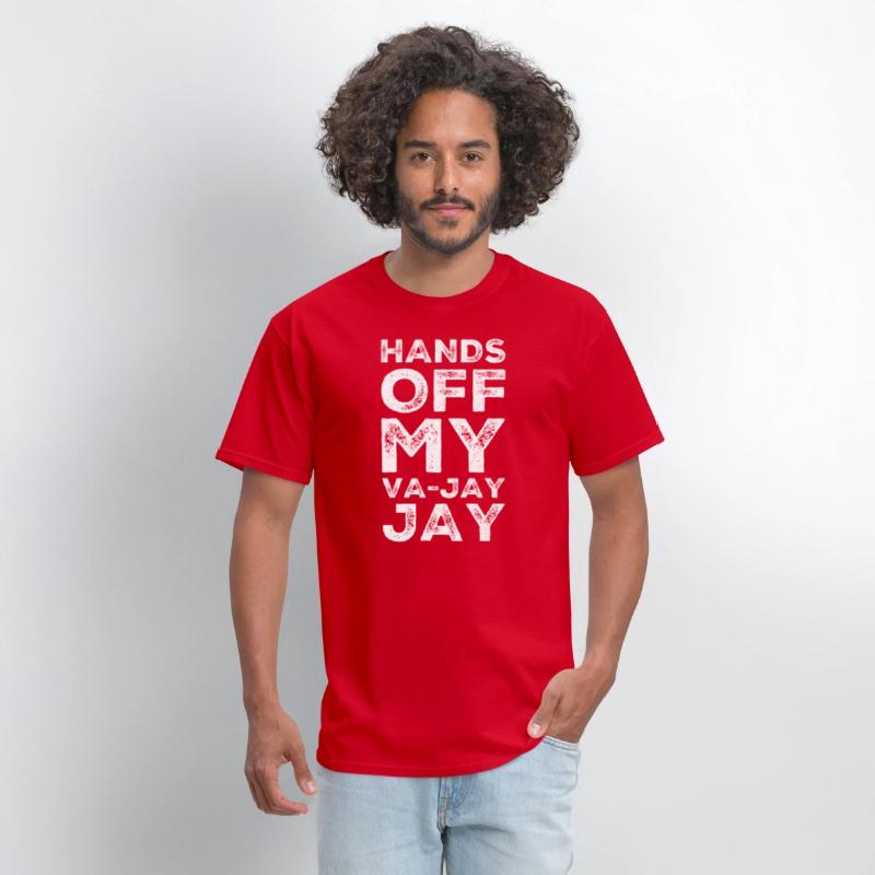 Hands Off My Va-Jay Jay