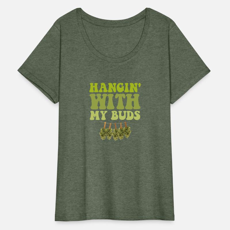 Hangin With My Buds Weed