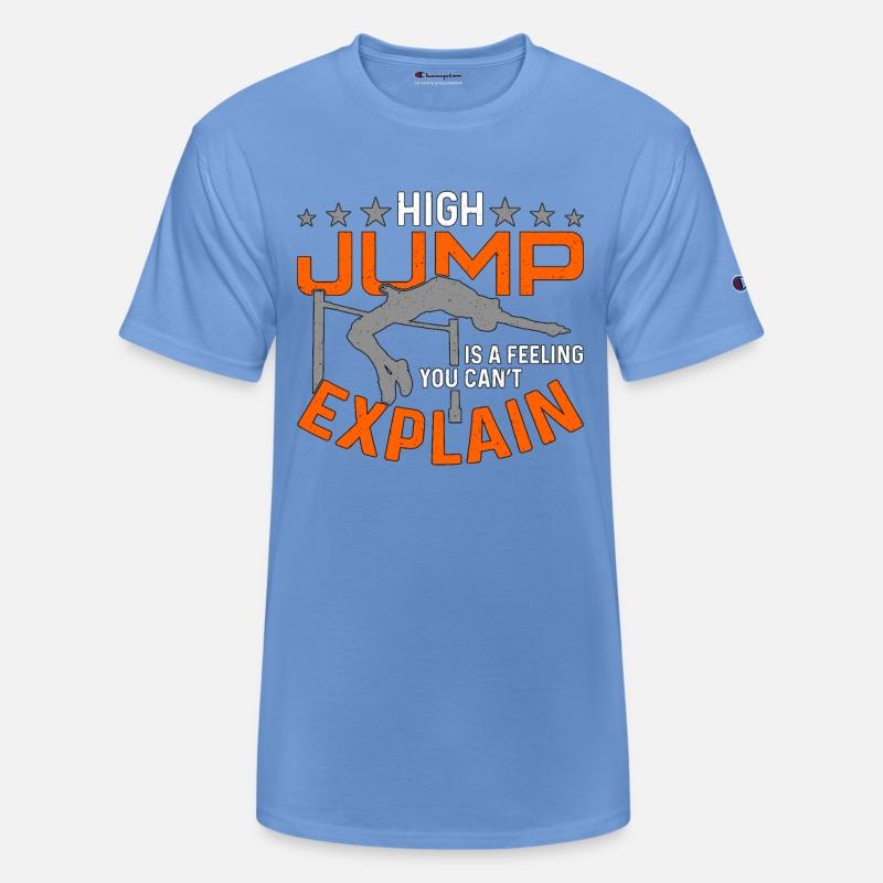 High Jump Is A Feeling You Can't Explain Jumping
