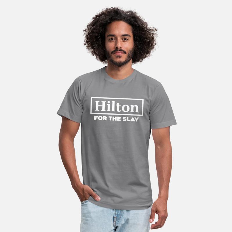 Hilton For The Slay