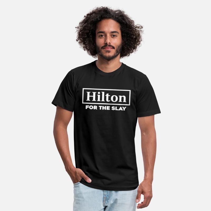 Hilton For The Slay