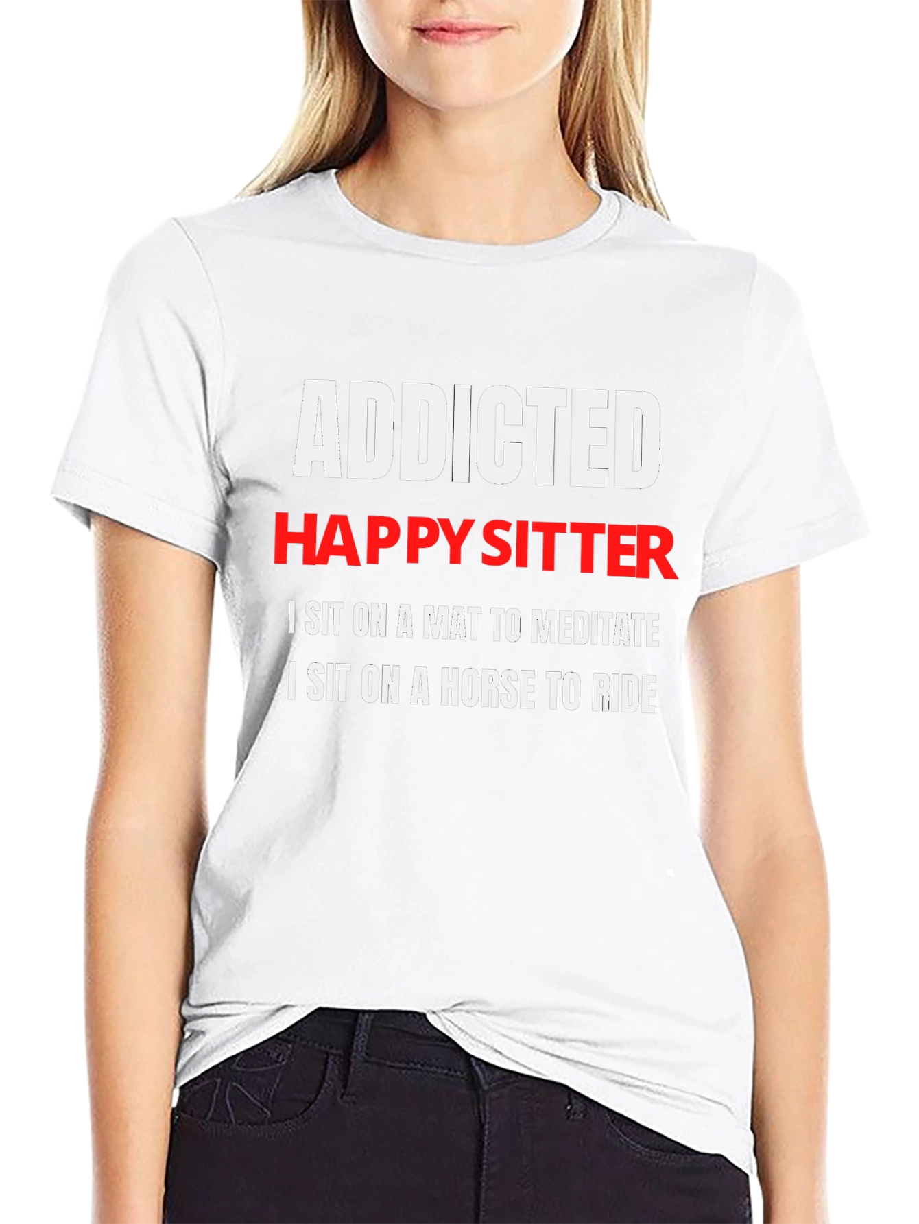Addicted Happy Sitter T-Shirt: Meditate & Ride