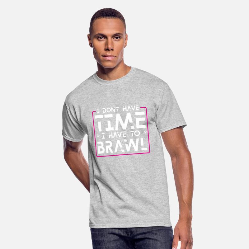 I Don't Have Time I Have To Brawl 4