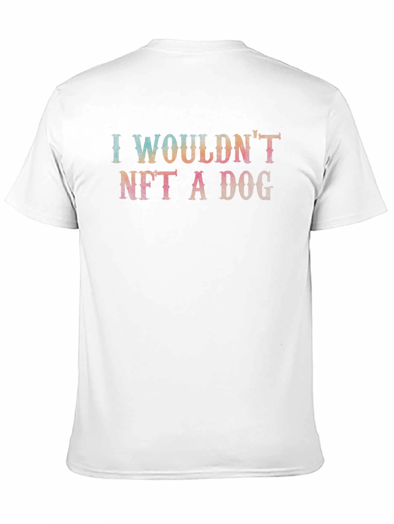 I Wouldnt NFT a Dog Graphic Tee