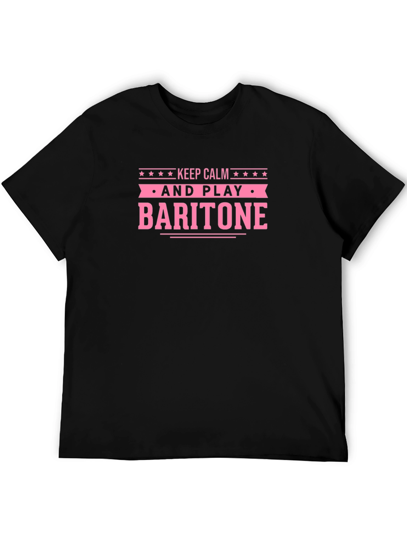 Keep Calm and Play Baritone T-Shirt