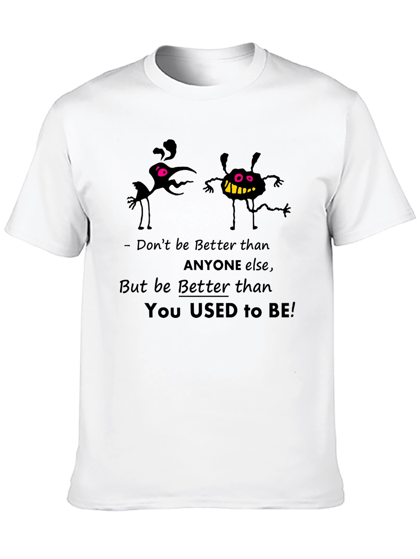 Motivational Black Graphic T-Shirt