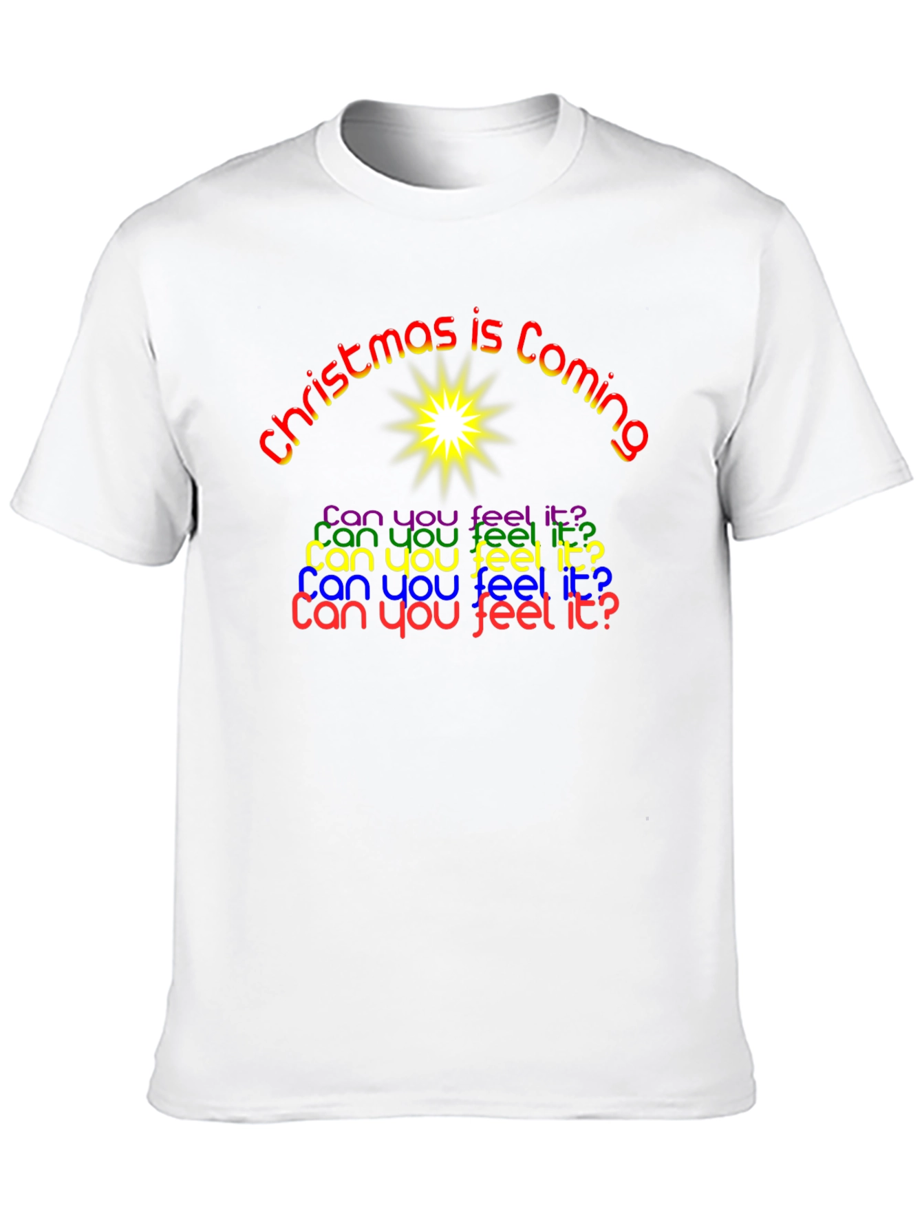 Christmas is Coming Festive Graphic T-Shirt