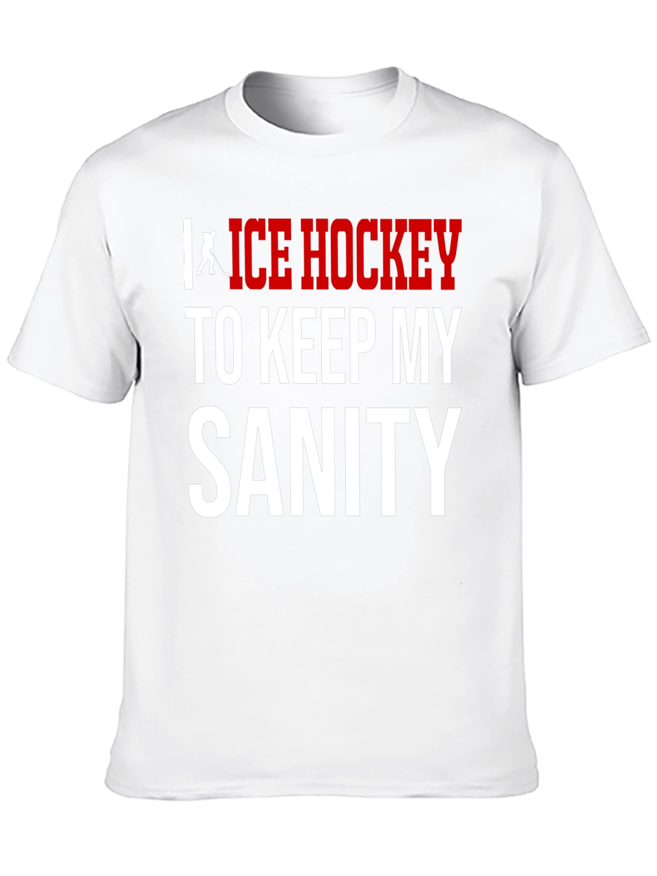 Ice Hockey Sanity T-Shirt