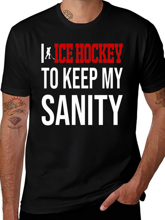 Ice Hockey Sanity T-Shirt